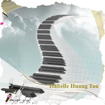 دانلود آهنگ  Isabelle Huang Tan